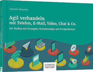 Produktabbildung Agil verhandeln mit Telefon, E-Mail, Video, Chat & Co.
                            