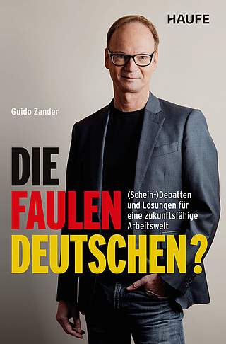 Produktabbildung Die faulen Deutschen?
                            