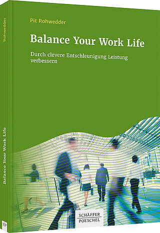 Produktabbildung Balance Your Work Life
                            
