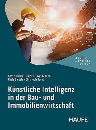 Produktabbildung Künstliche Intelligenz in der Bau- und Immobilienwirtschaft
                            